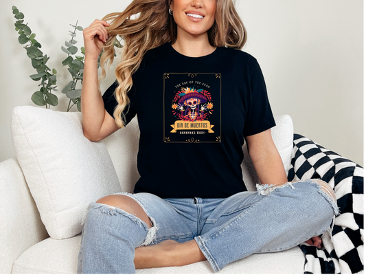 Dia de Los Muertos tee shirt REMEMBER THEM